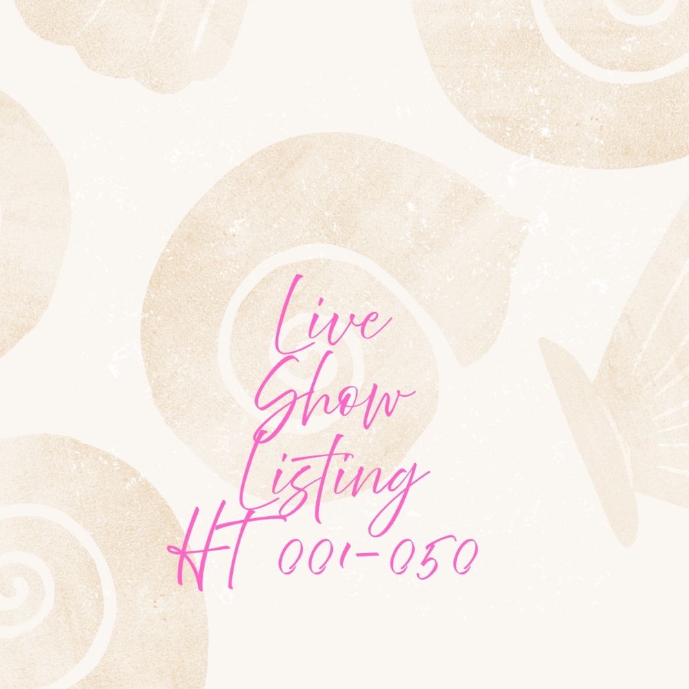 Live Show Listing HT 001-050